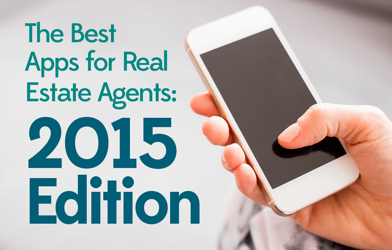 The Best Real Estate Apps for Agents: 2015 Edition