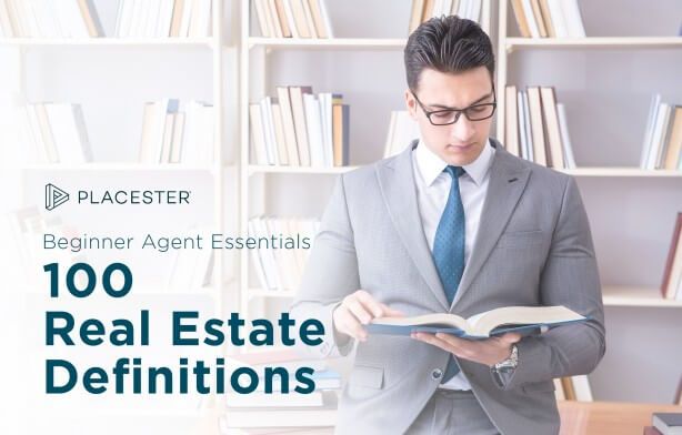 100 Real Estate Definitions for Beginner Agents