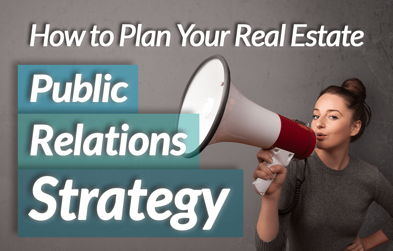 How to Enhance Your Real Estate Branding with Public Relations