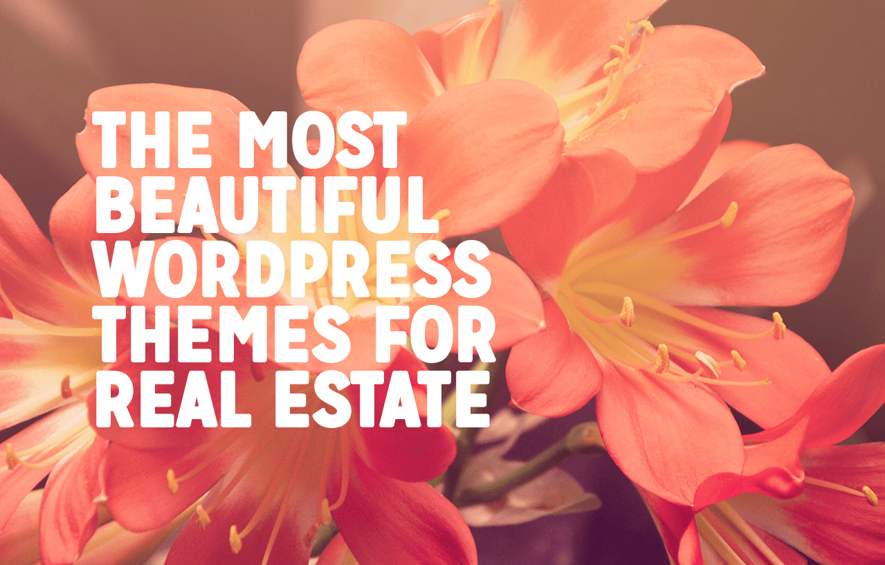 The Most Beautiful WordPress Themes for Real Estate Websites: 2014 Edition