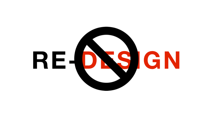 Website Redesign DON’Ts