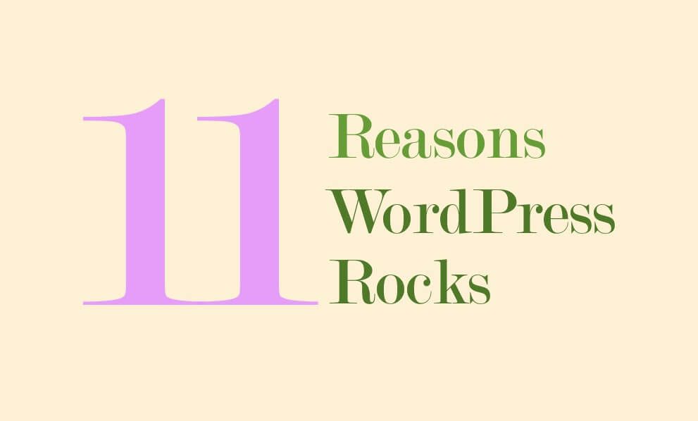 11 Reasons to Choose WordPress to Build Your Real Estate Website