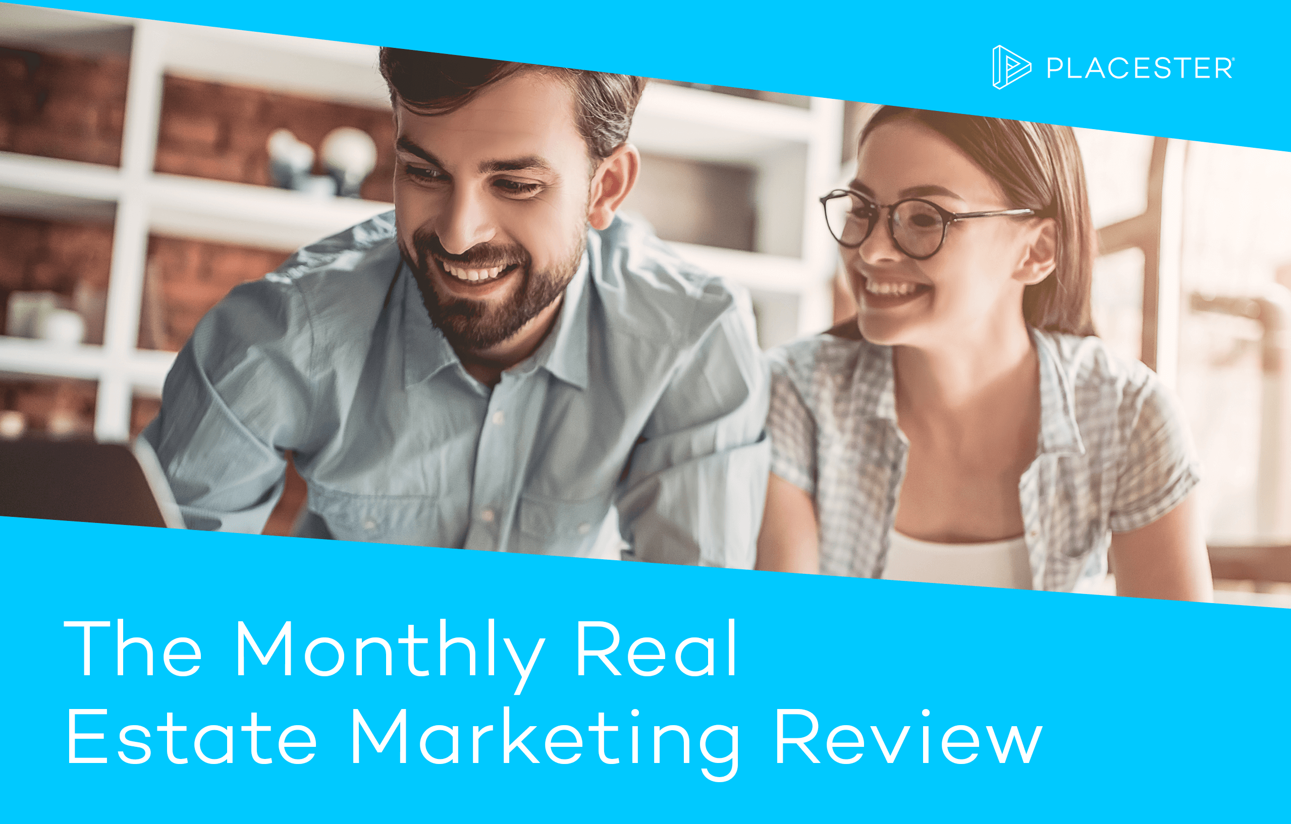 Monthly Real Estate Marketing Review: REAL Trends Rankings, SEO Study, and More