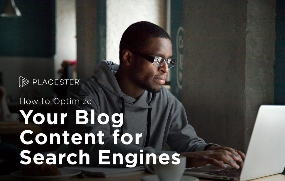 How to Optimize Your Blog Content for Search Engines
