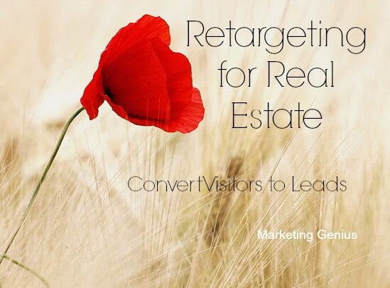 Convert Visitors to Leads with Retargeting for Real Estate