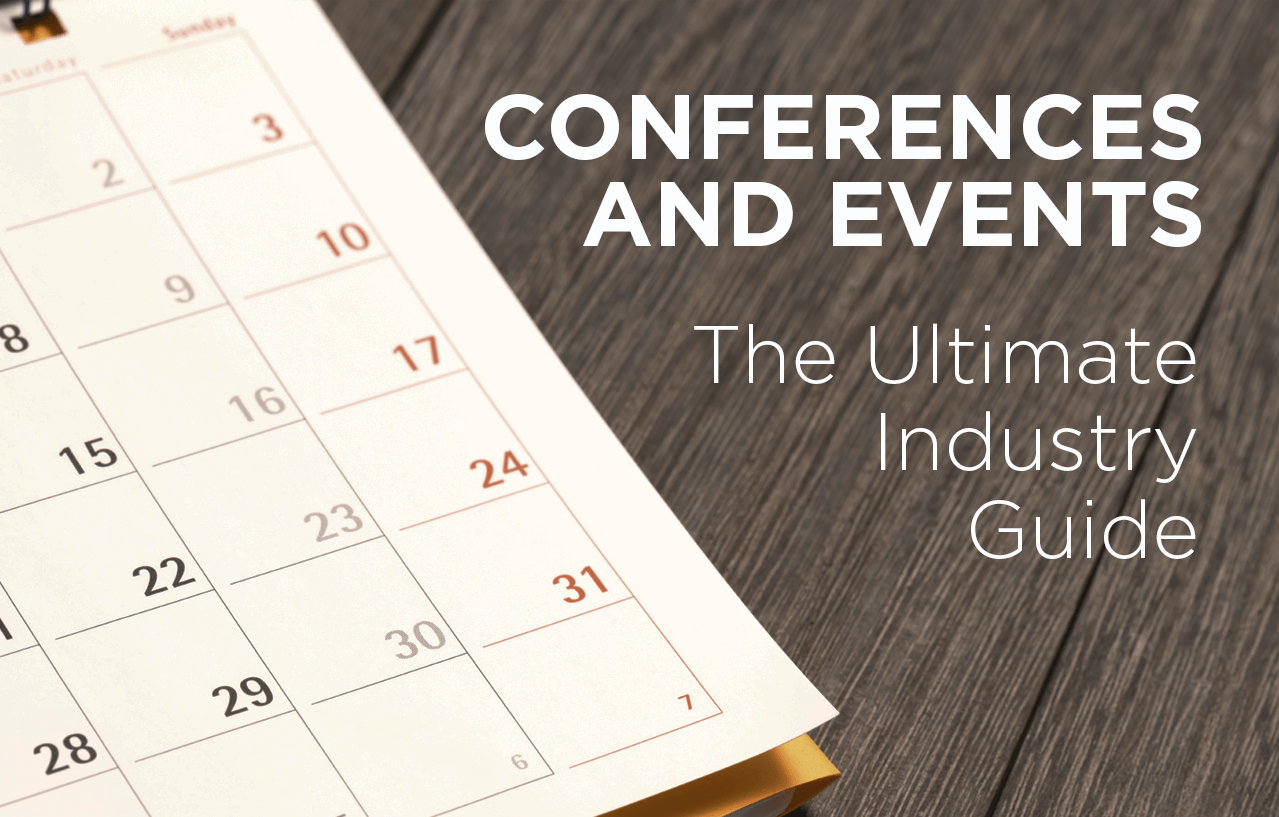 The Ultimate Guide to Real Estate Industry Conferences and Events