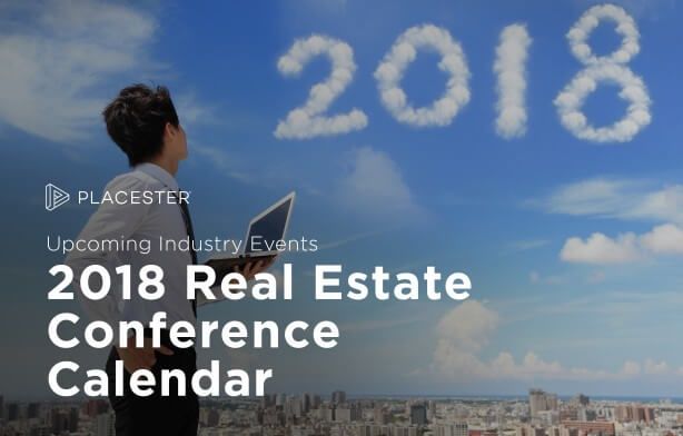 The 2018 Real Estate Conference Calendar for Agents and Brokers
