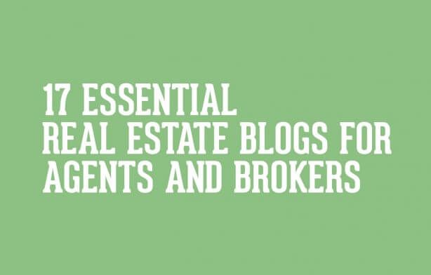 17 Essential Real Estate Blogs for Agents and Brokers