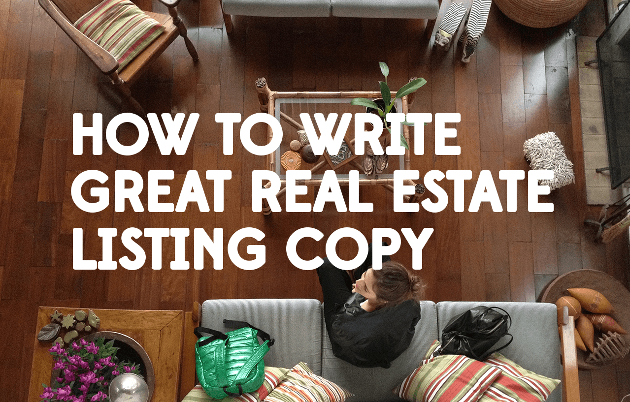 How to Write Great Real Estate Listing Copy
