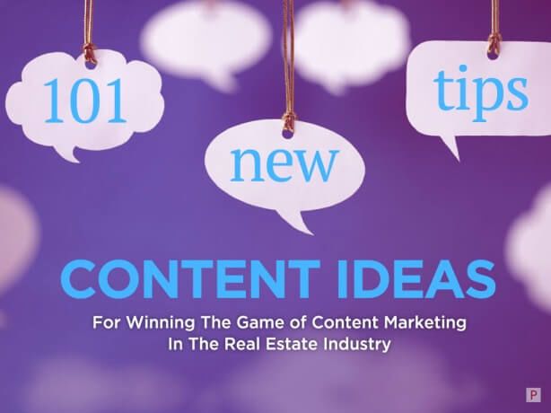 101 real estate content marketing ideas