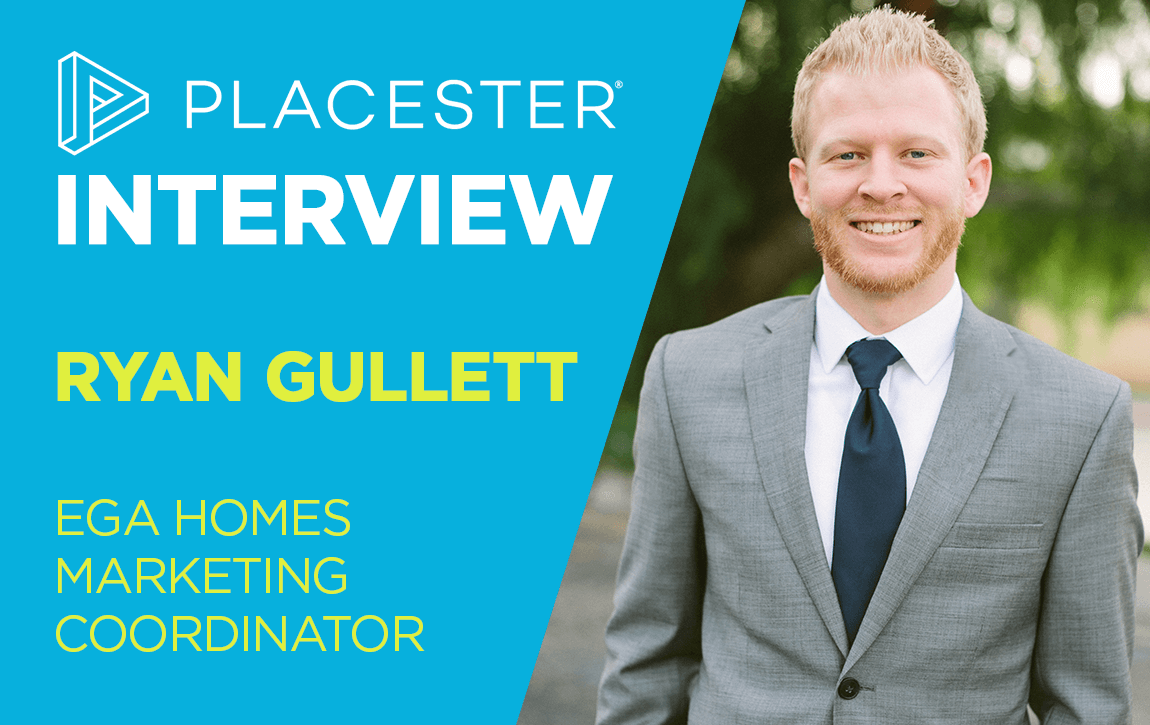 Placester Interview: EGA Homes’ Ryan Gullett on Real Estate Marketing Education