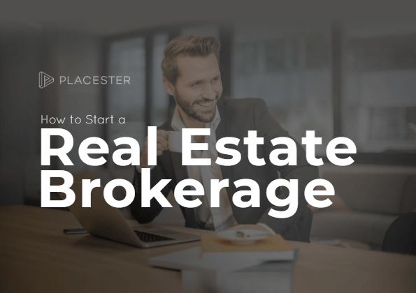 How to Start a Real Estate Brokerage