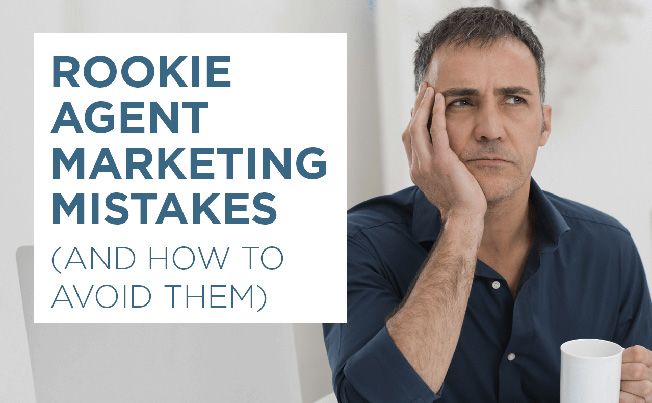 Common Rookie Real Estate Marketing Mistakes (and How to Avoid Them)