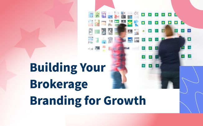 Building Your Brokerage Branding for Growth