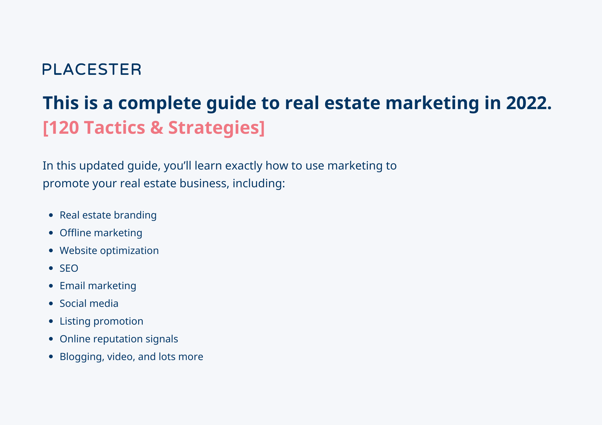 Real Estate Marketing Mastery Guide [120 Tactics & Strategies]