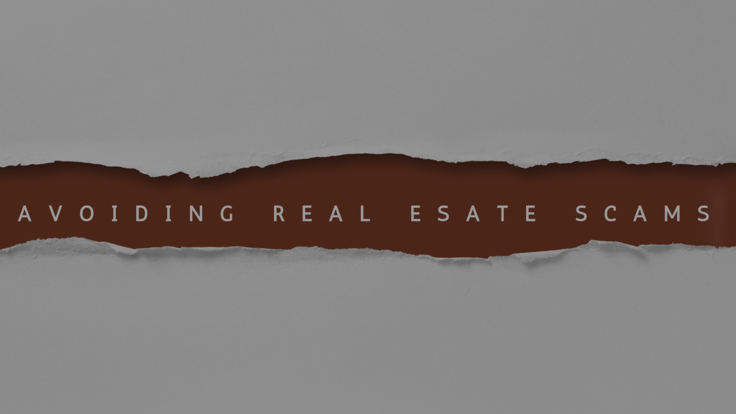 Avoiding Real Estate Scams