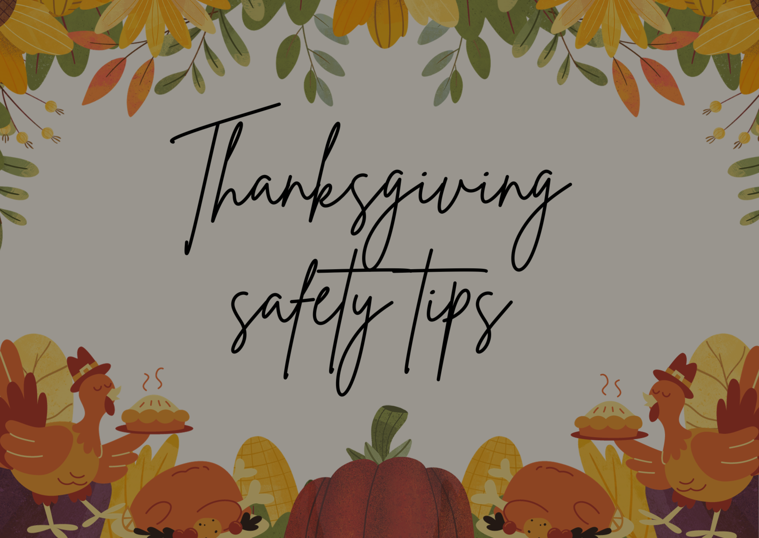 Safety Tips for Thanksgiving