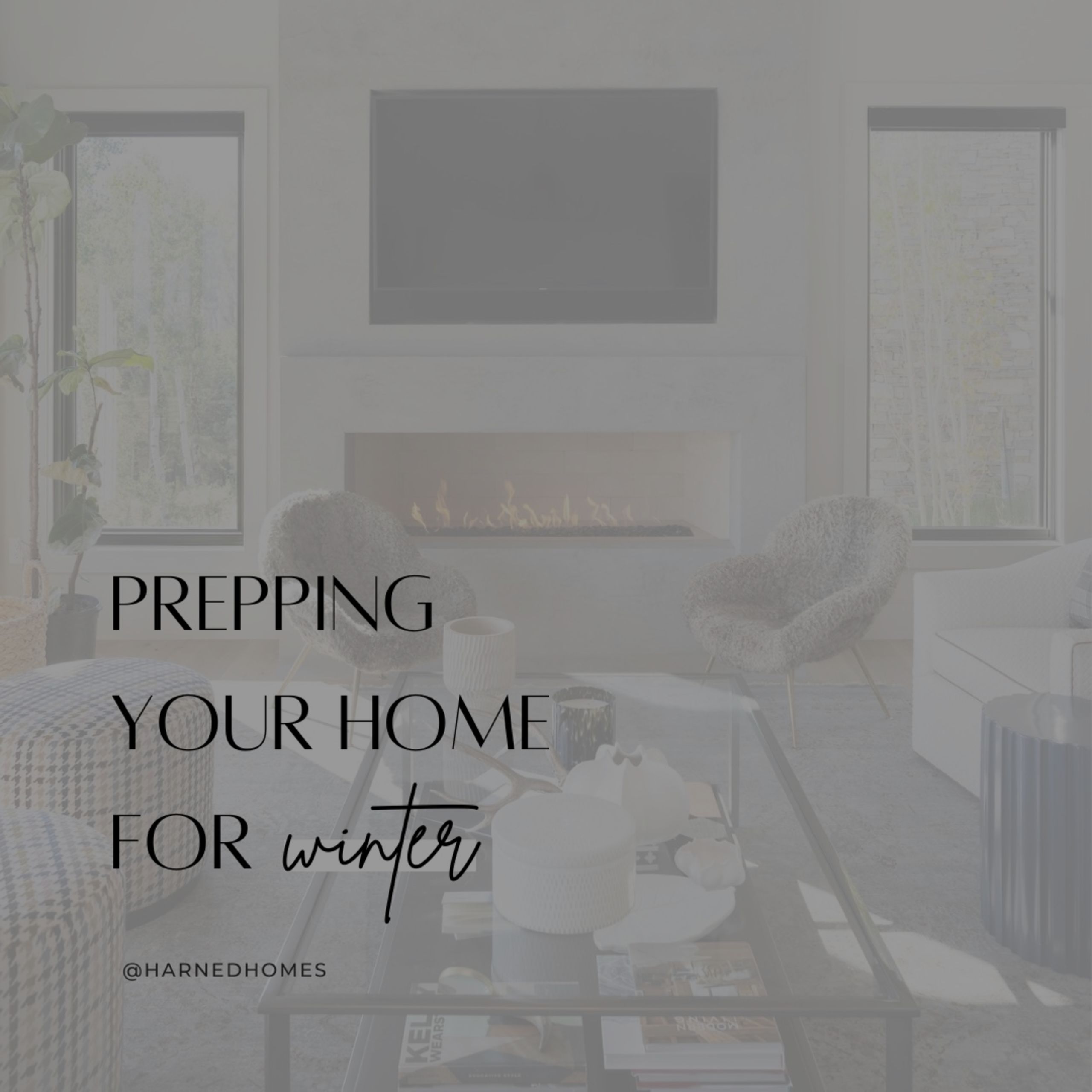 Prepping Your Home for Winter