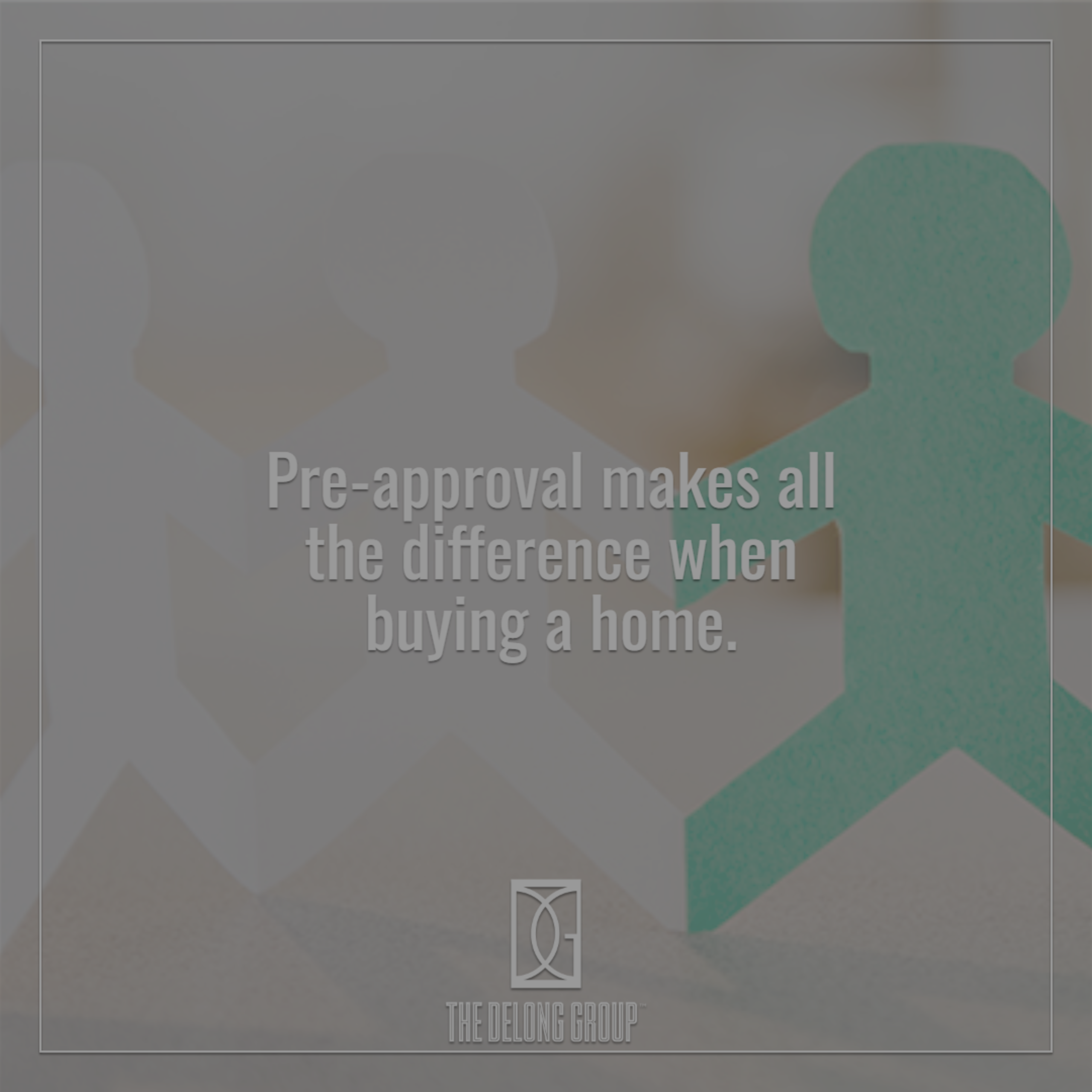 Pre-Approval Makes All the Difference When Buying a Home