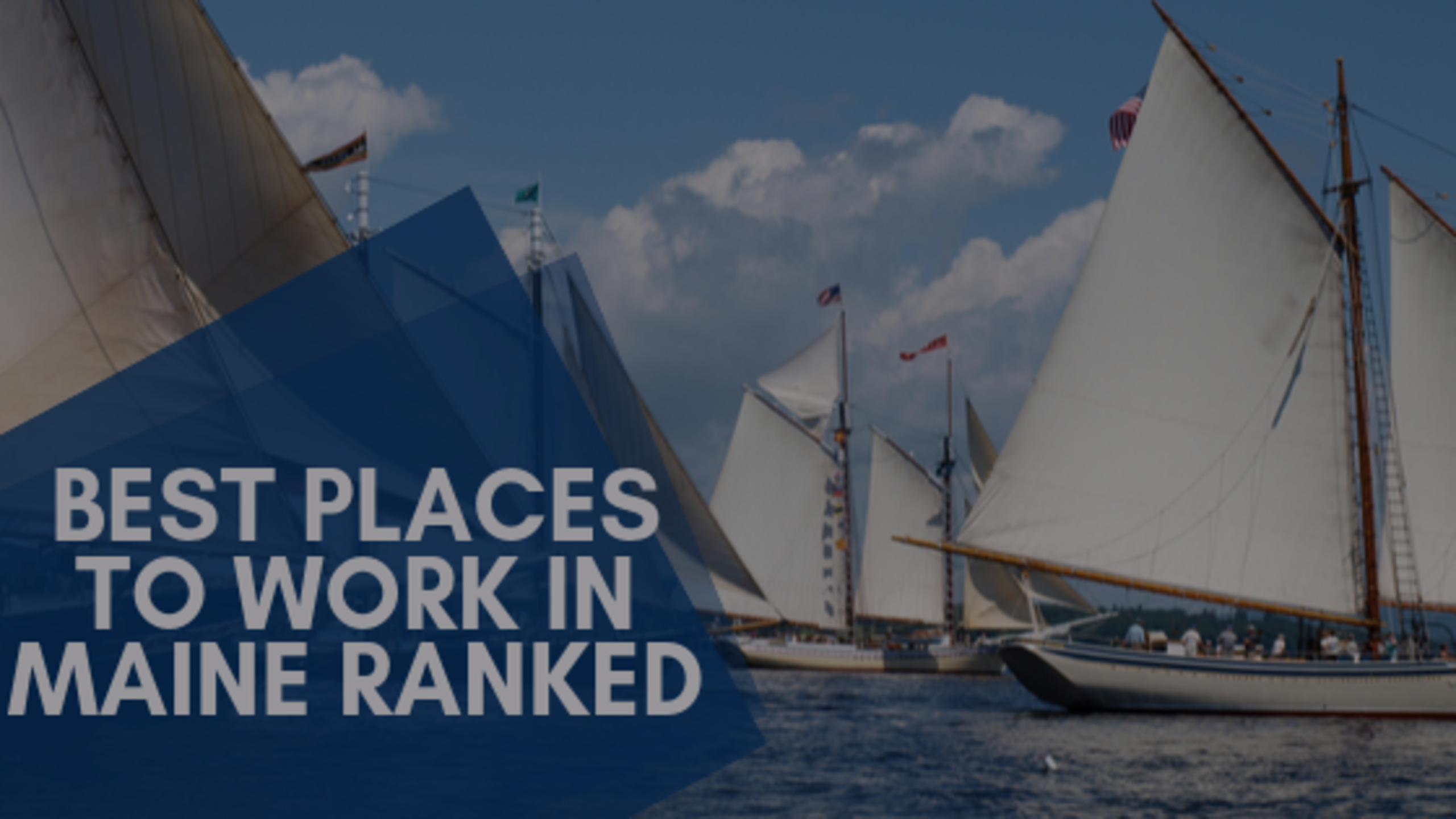 Best places to work in Maine Ranked