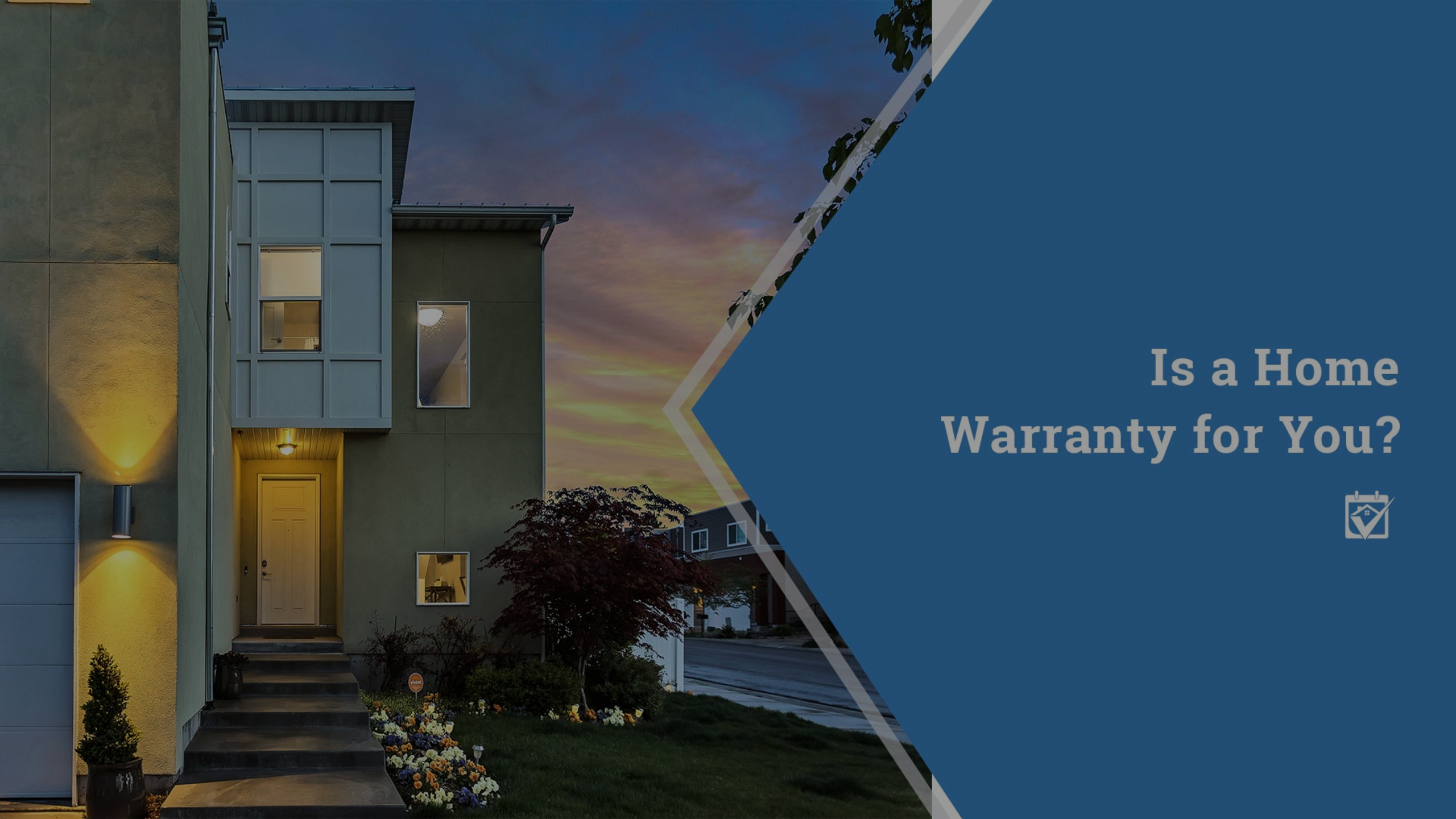 Is a Home Warranty for You?