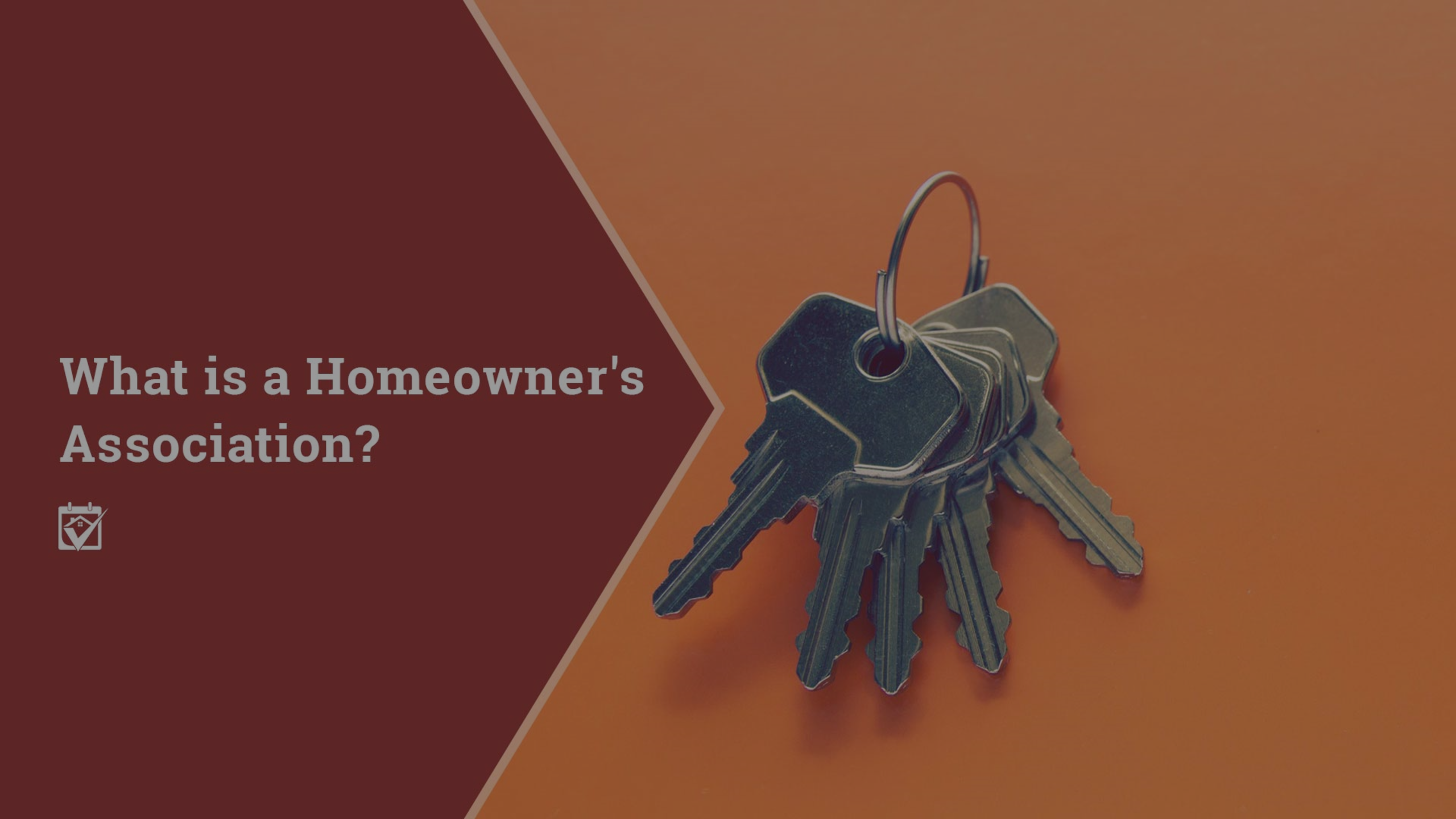 What is a Homeowner’s Association?