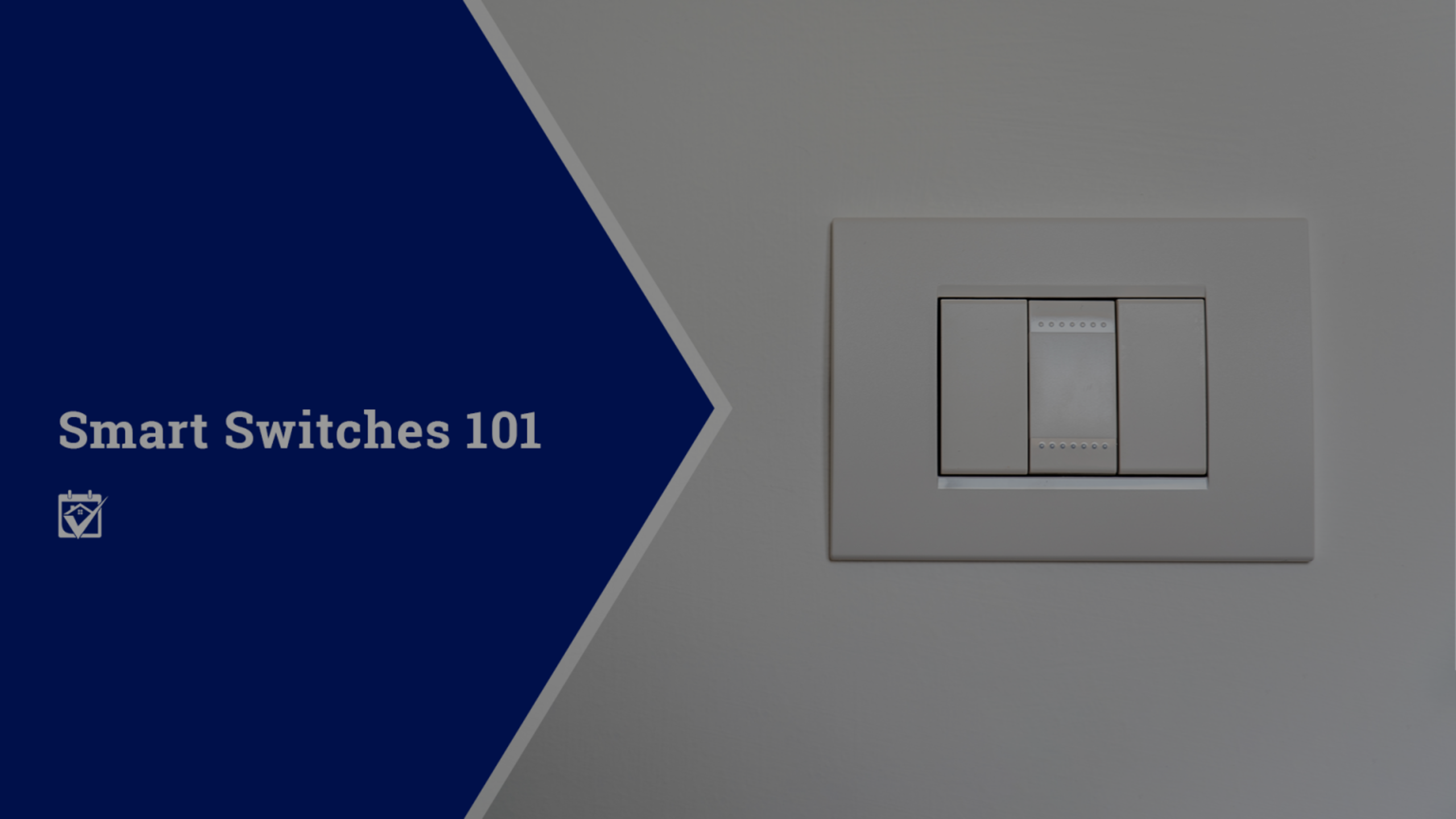 Smart Switches 101