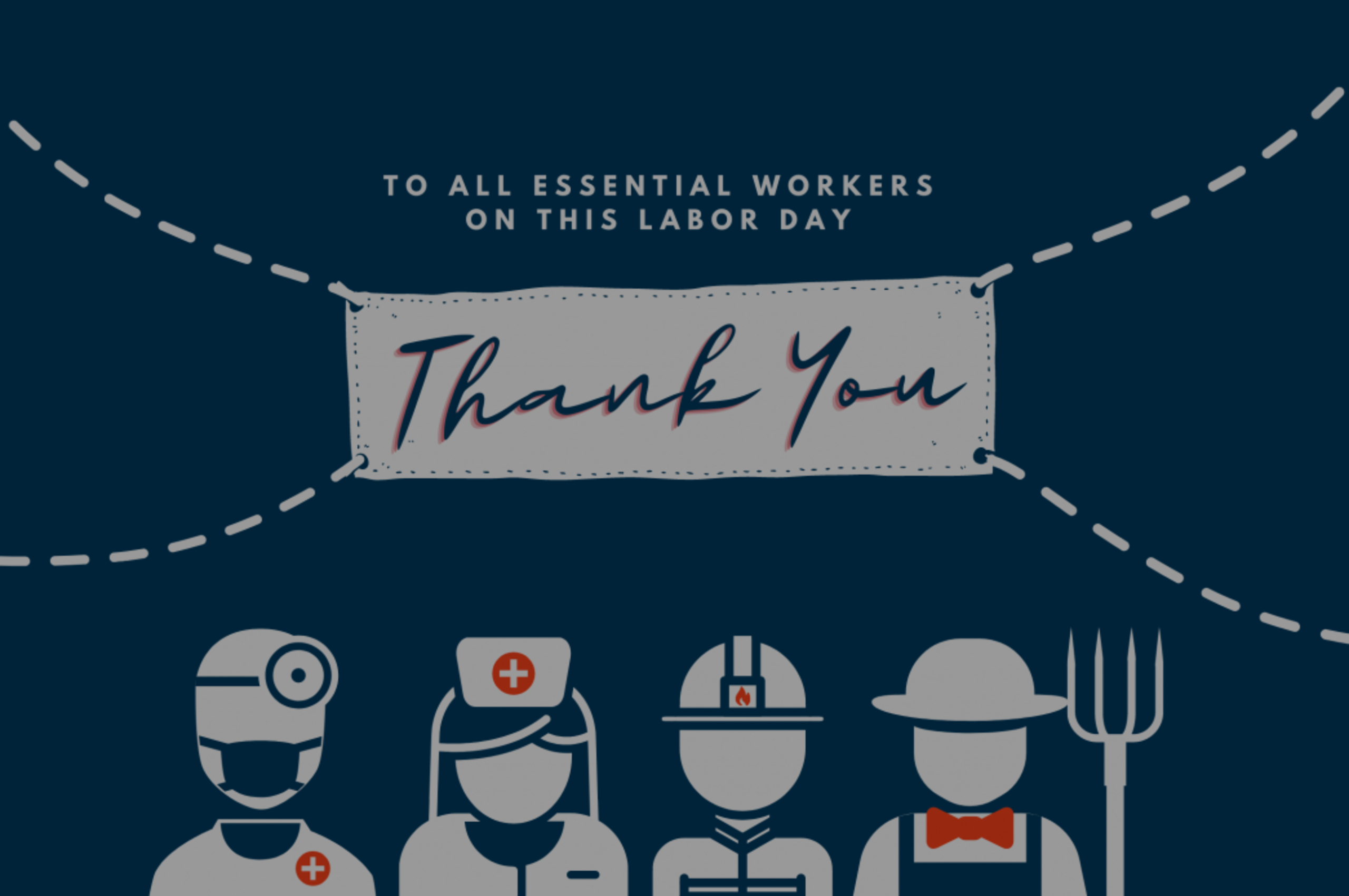 Thank You, Essential Workers