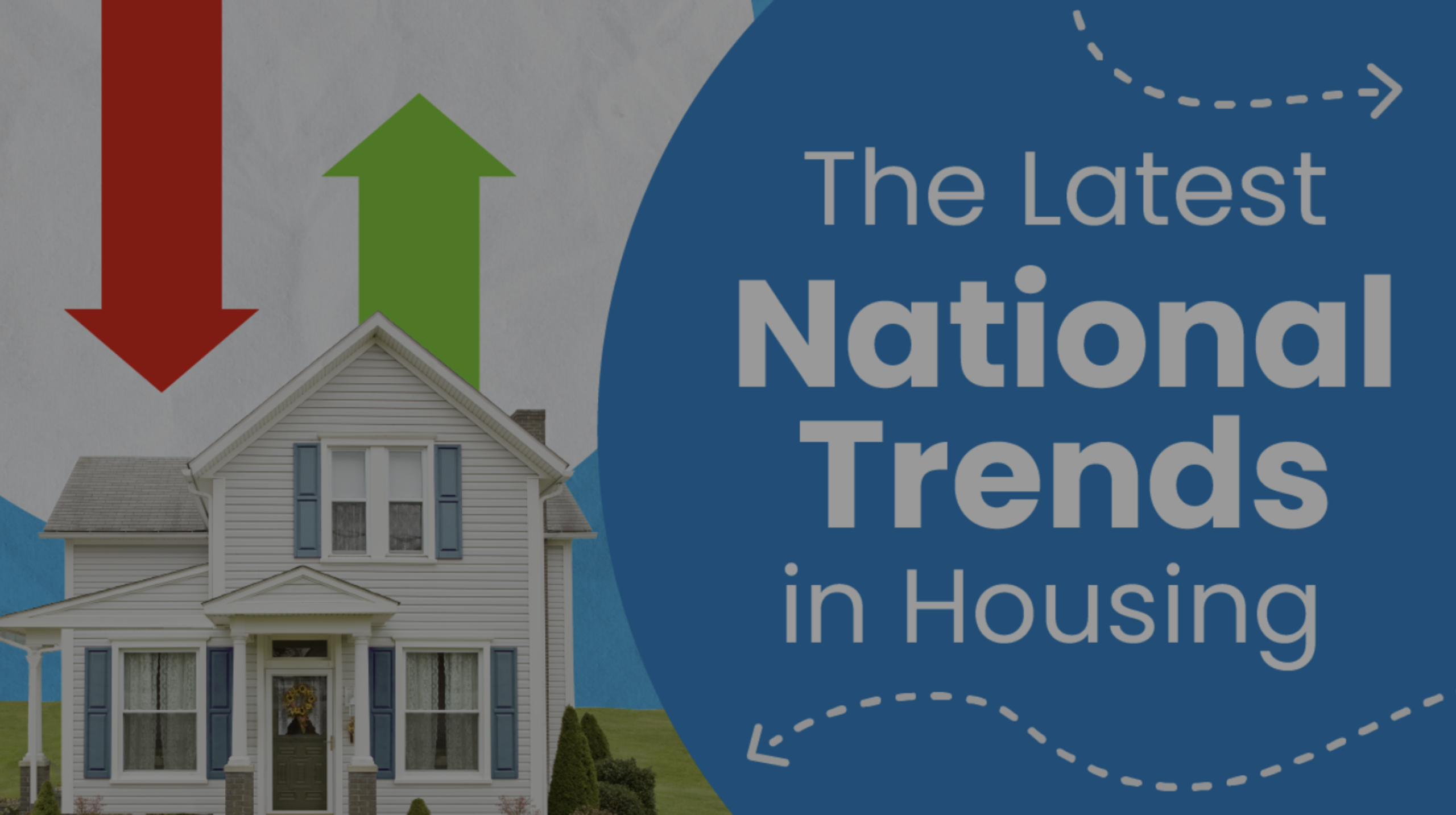 The Latest Trends in Housing