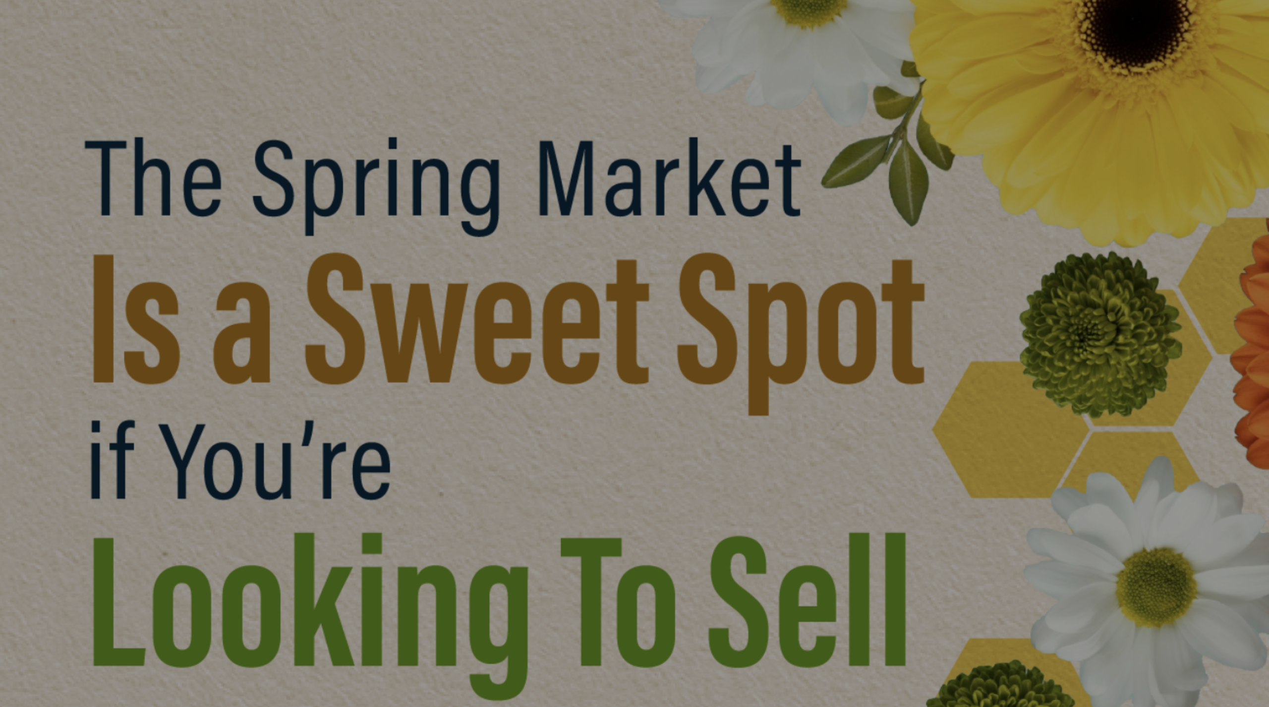 The Spring Market Is a Sweet Spot if You’re Looking To Sell