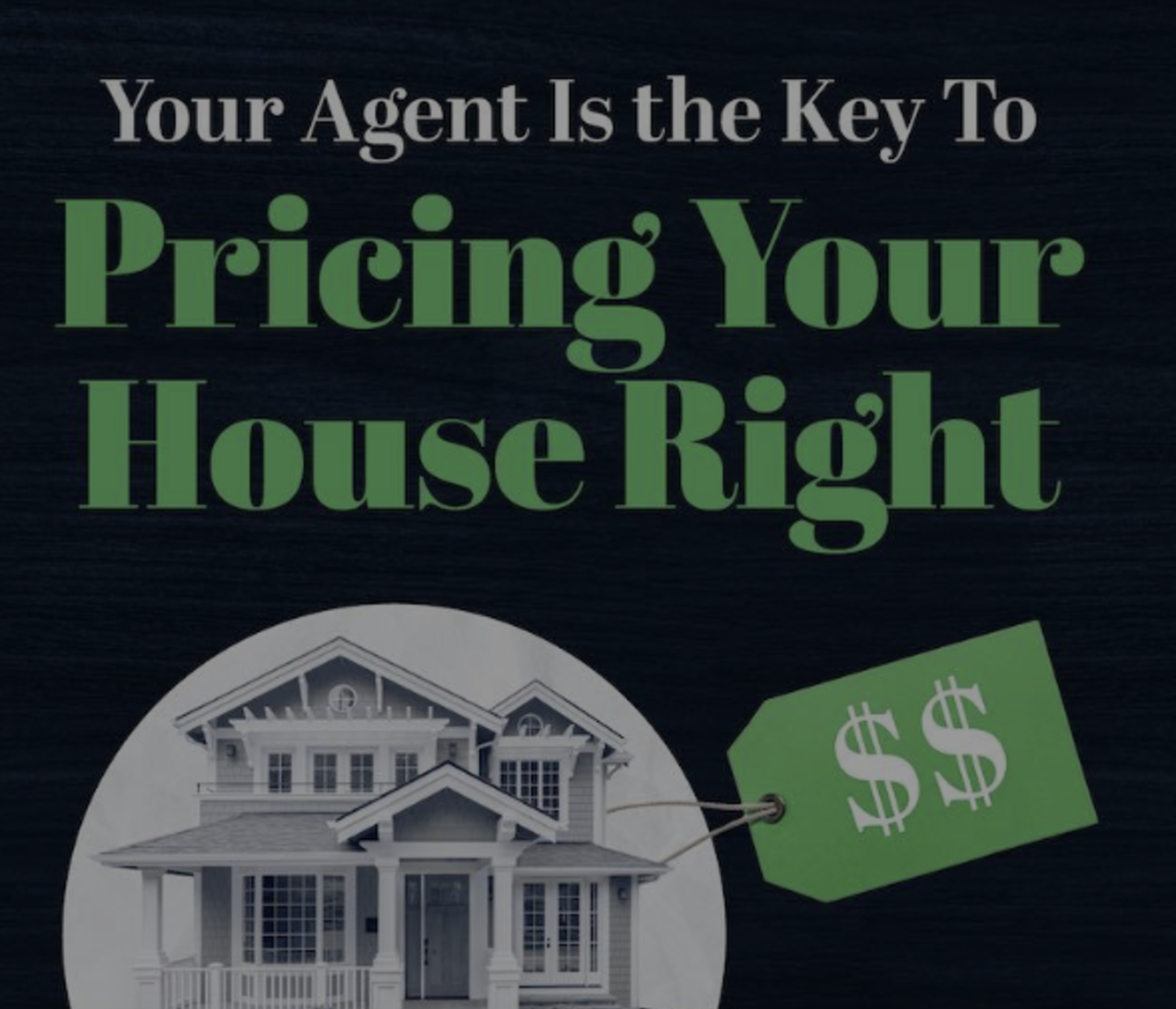 Your Agent Is the Key To Pricing Your House Right