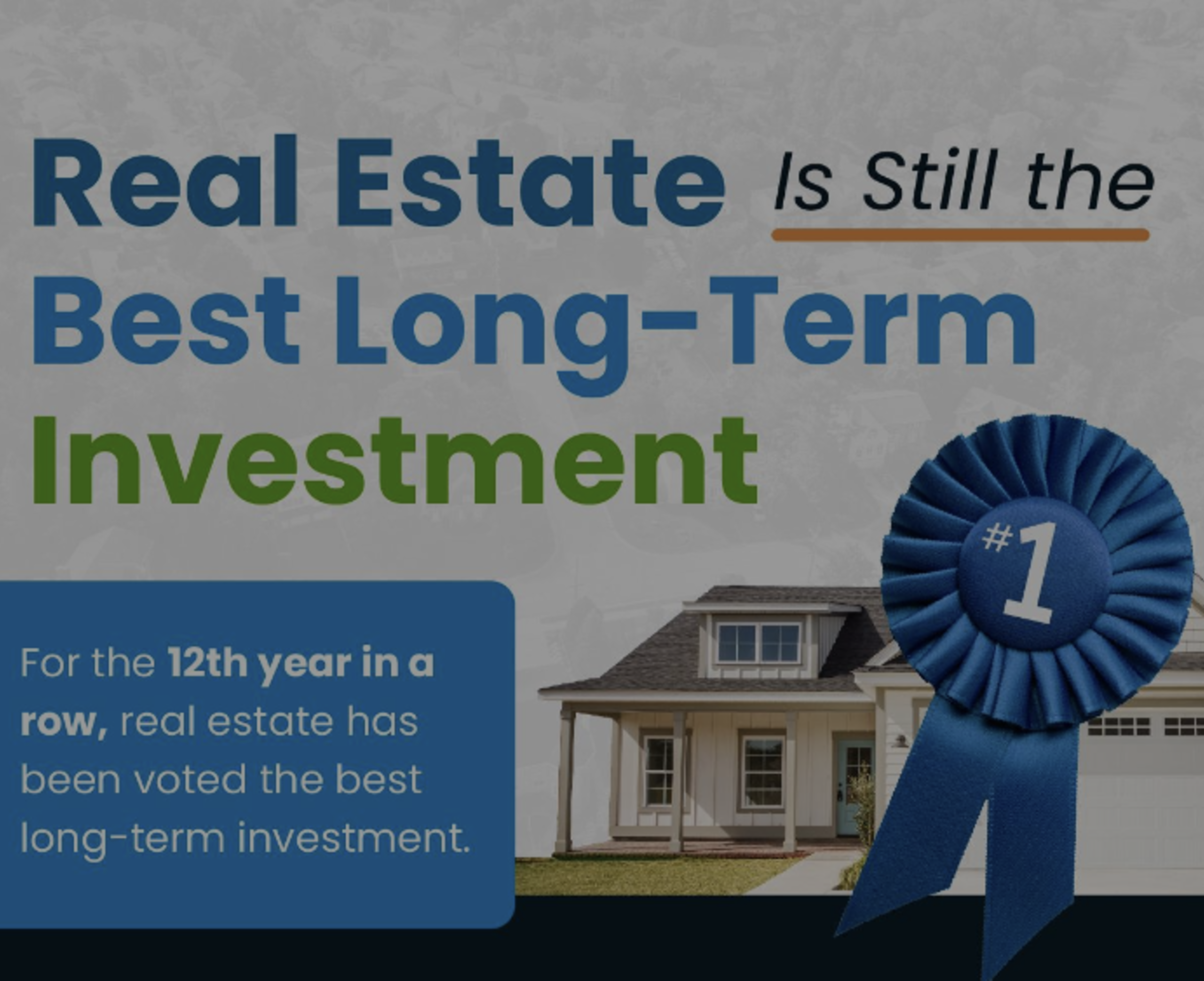 Real Estate Is Still the Best Long-Term Investment