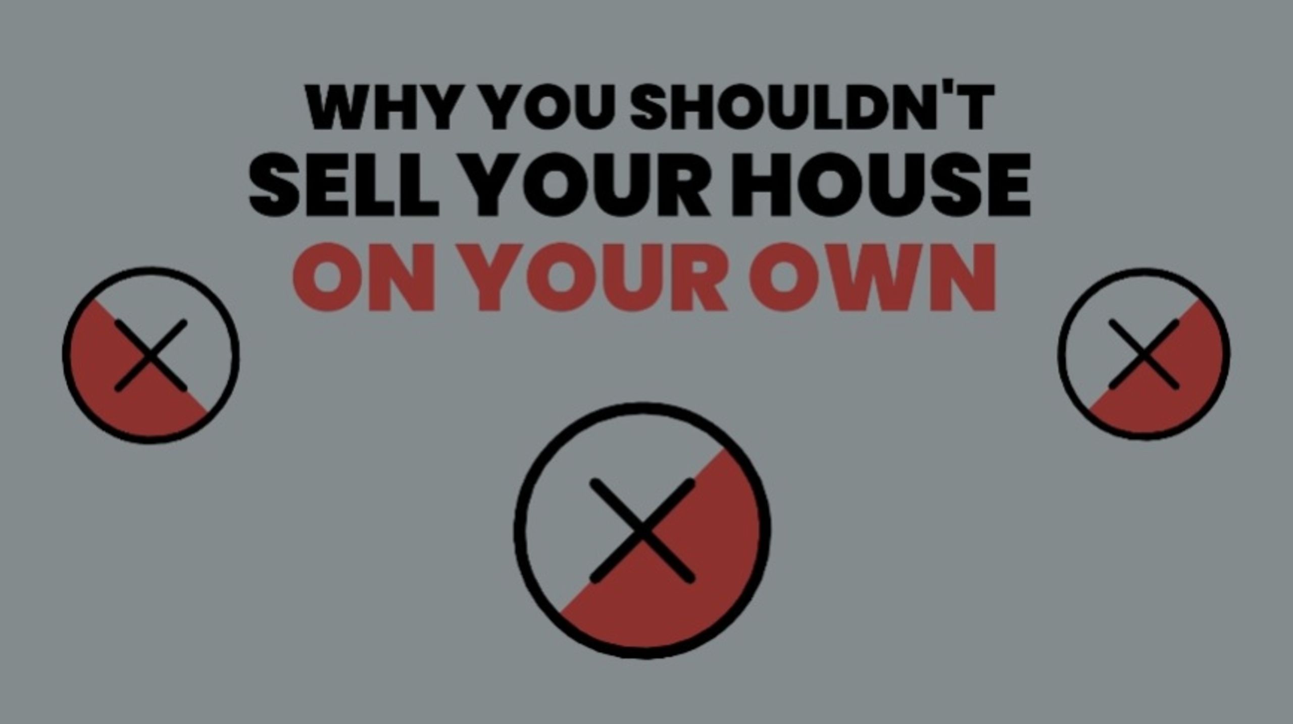 Why You Shouldn&#8217;t Sell Your House on Your Own