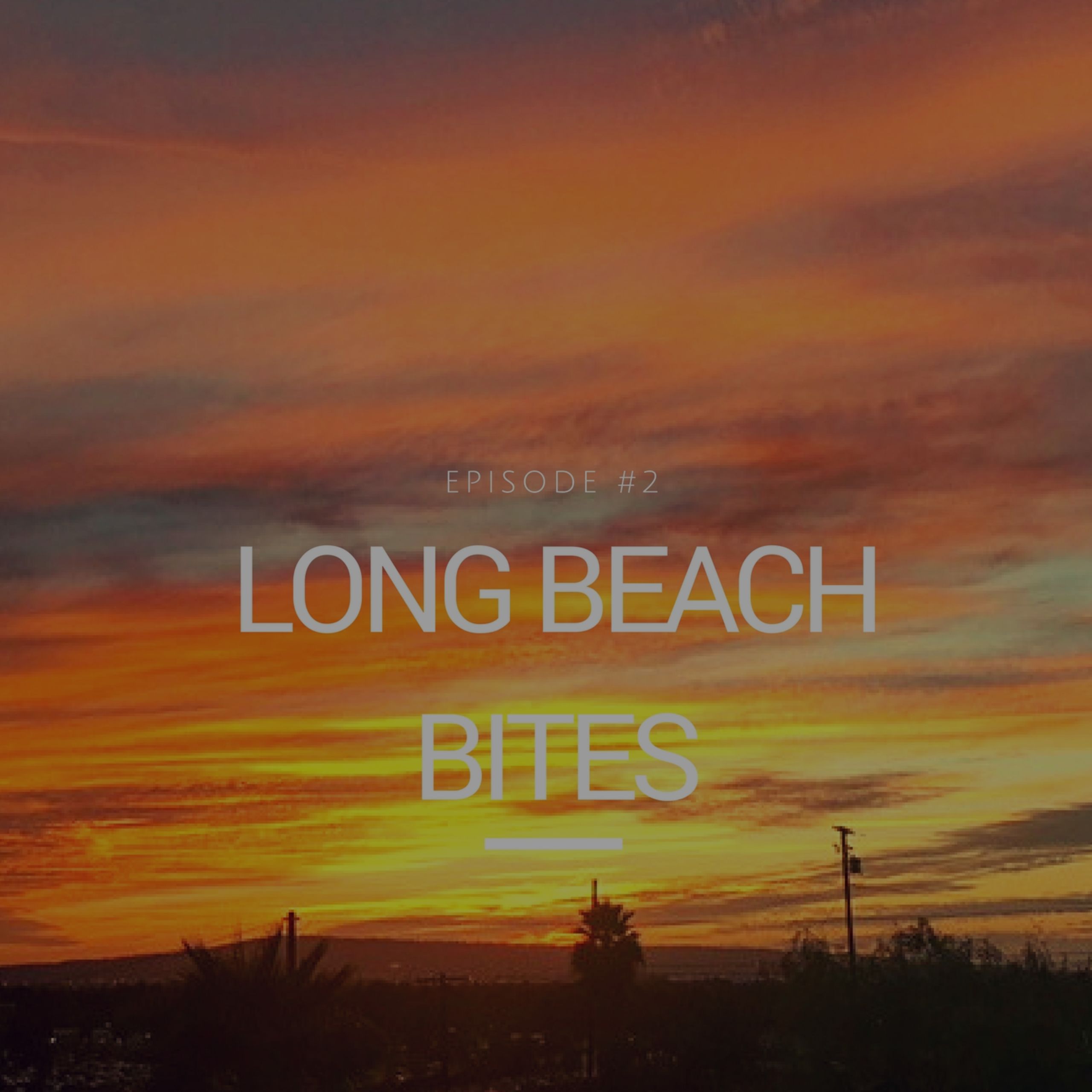 Long Beach Bites – Ep. 2 – I Luv Sushi