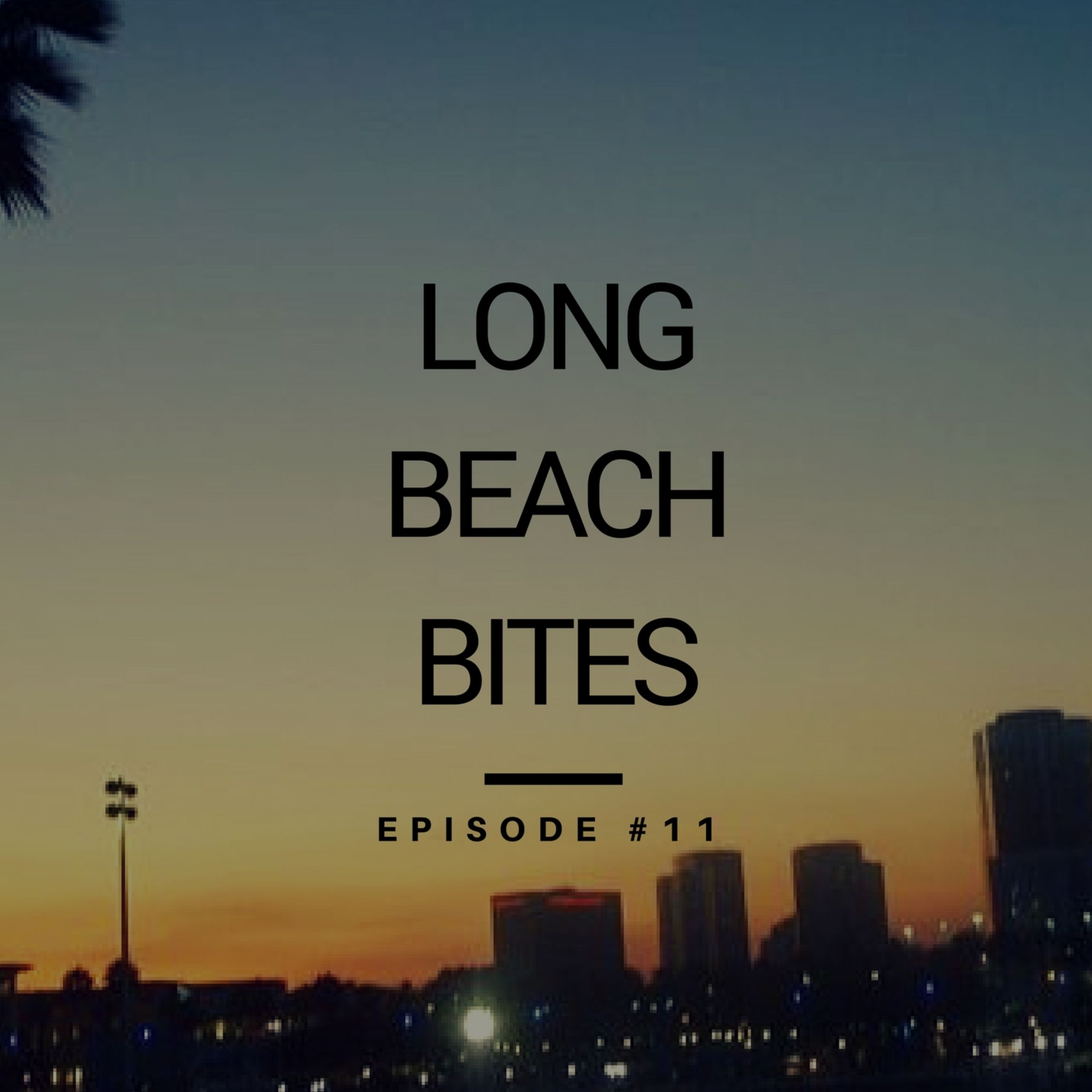 Long Beach Bites – Ep. 11 – Phnom Penh Noodle Shack