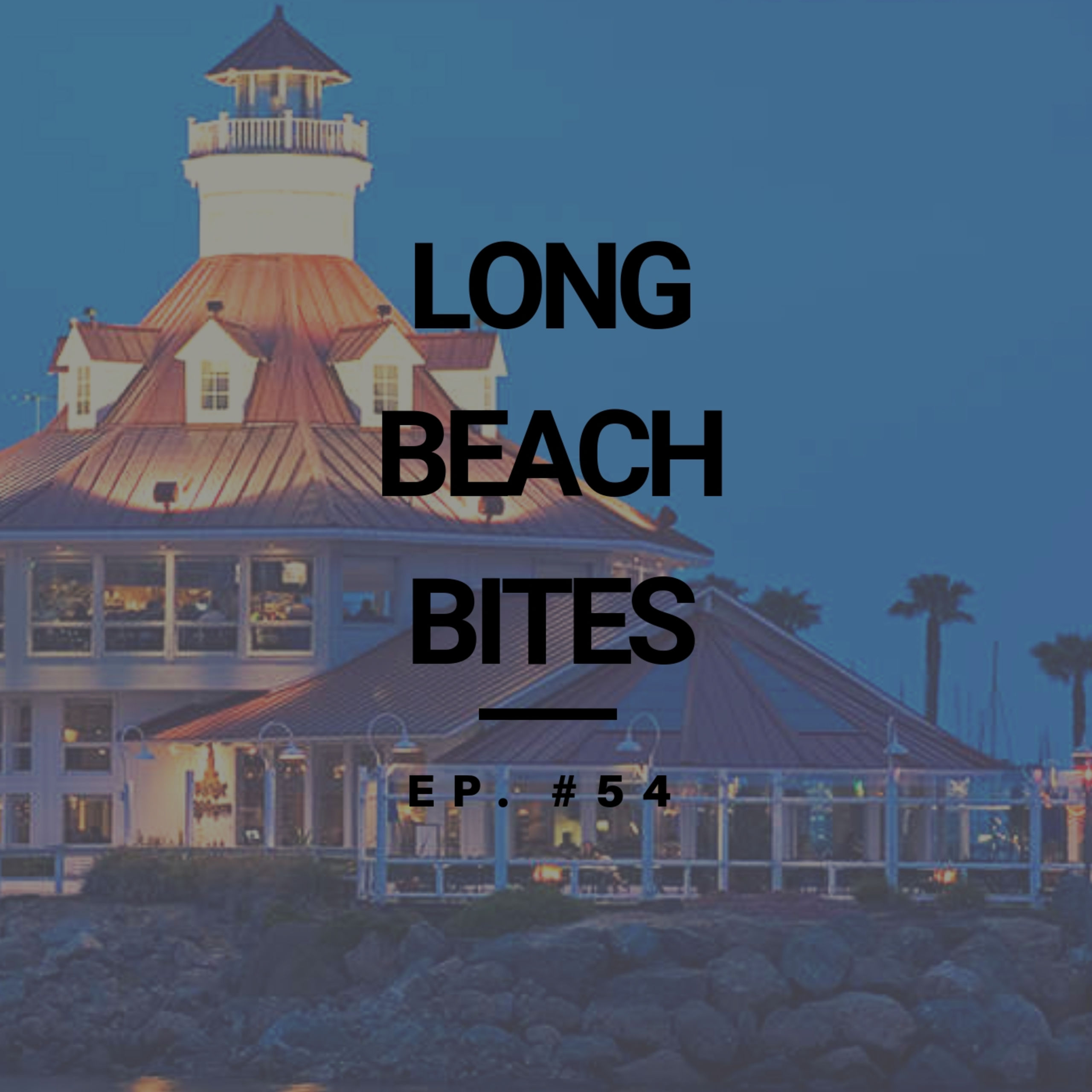 Long Beach Bites – Ep. 54 – Tracy’s Bar & Grill
