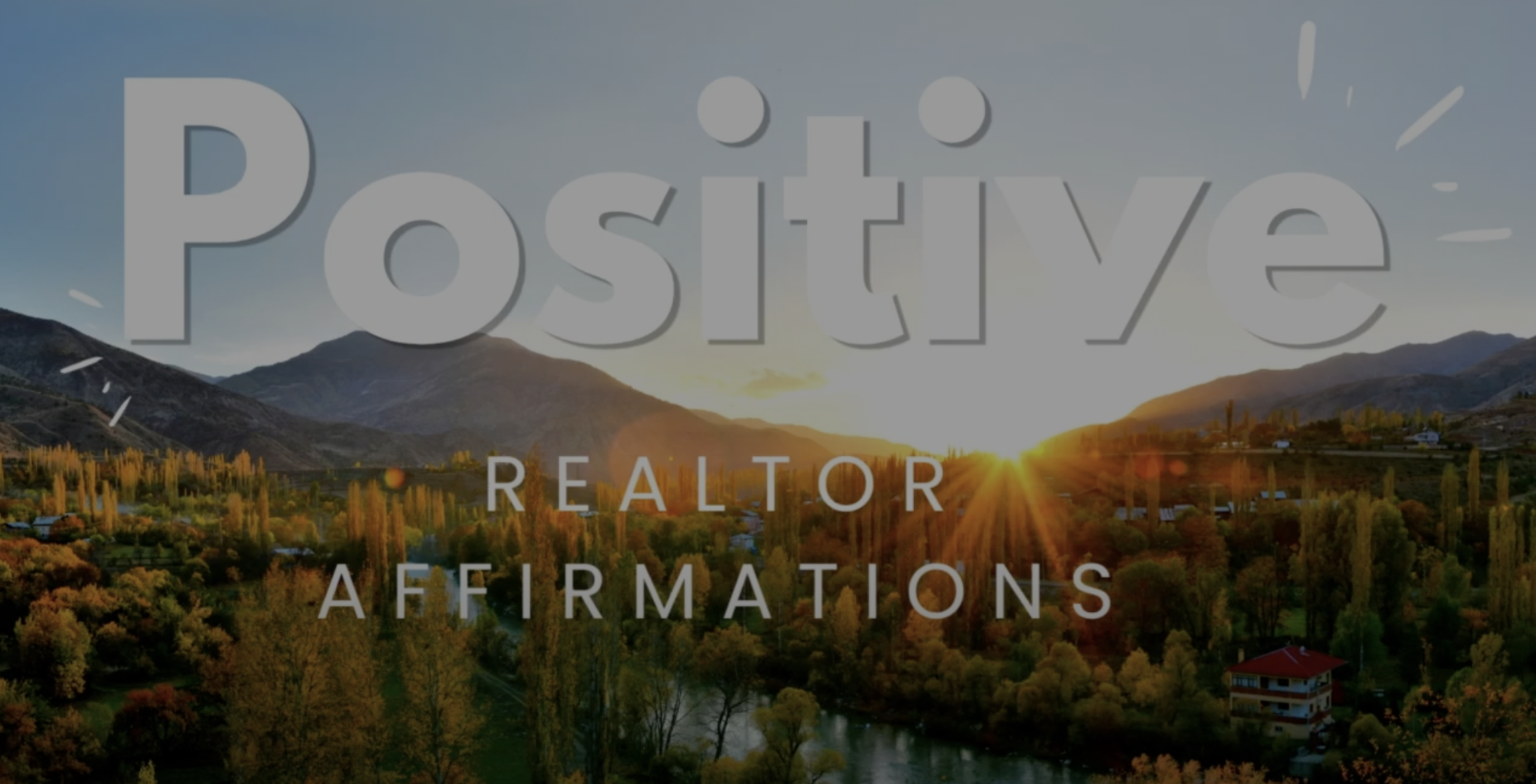 Positive Realtor Affirmations