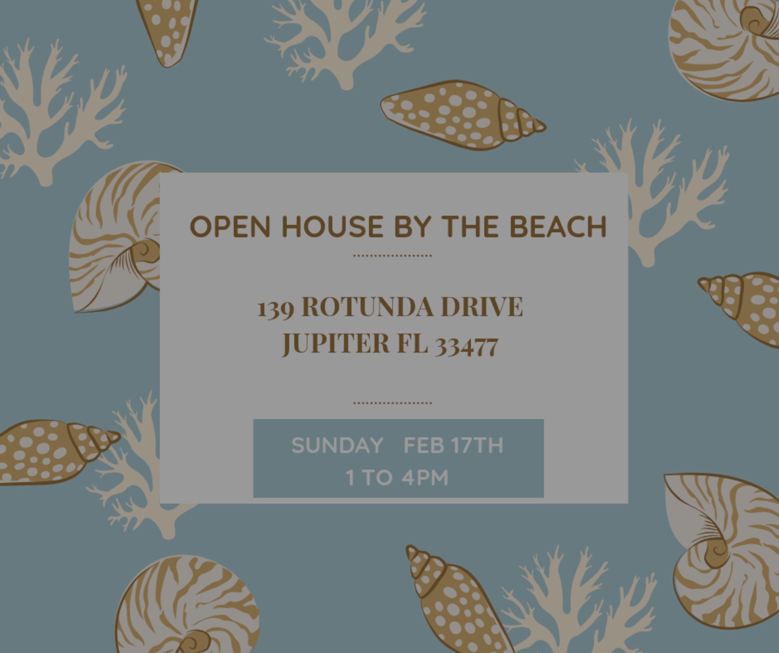OPEN HOUSE JUPITER BEACH FEB 17TH 1 TO 4PM
