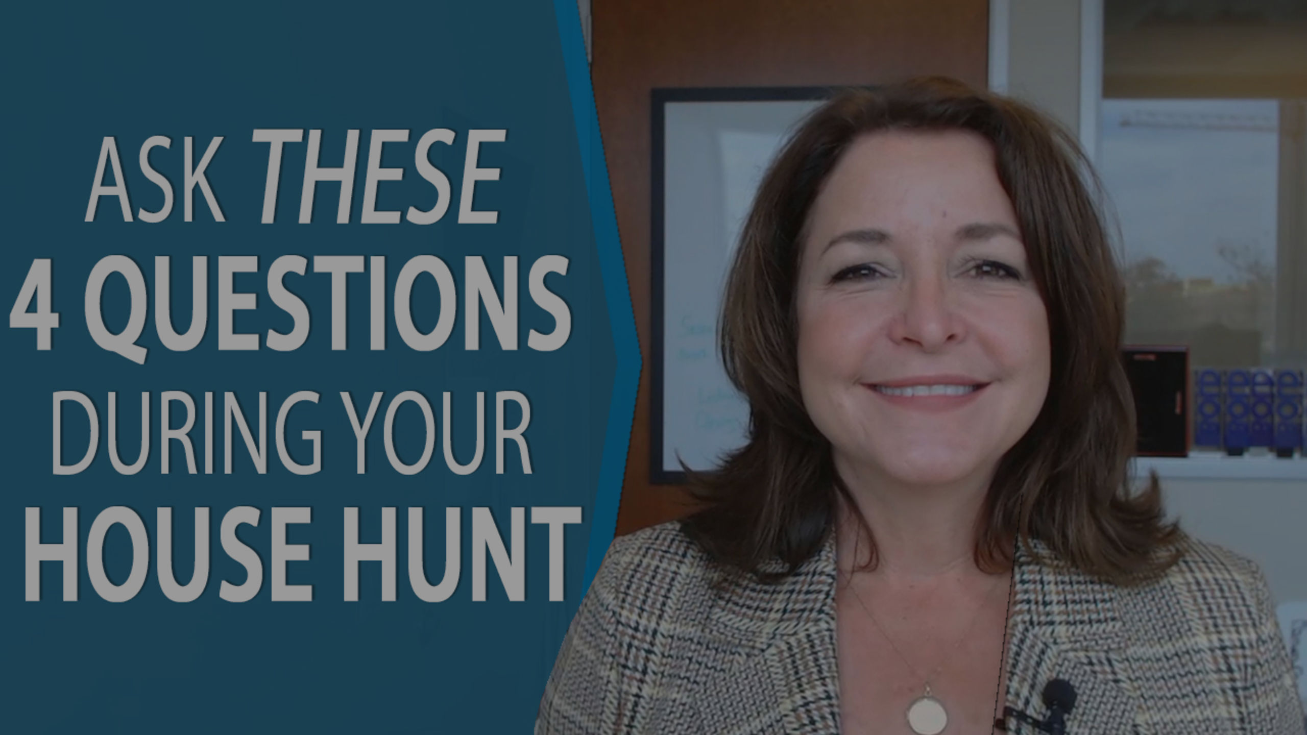 4 Questions to Ask When Hunting for a Home