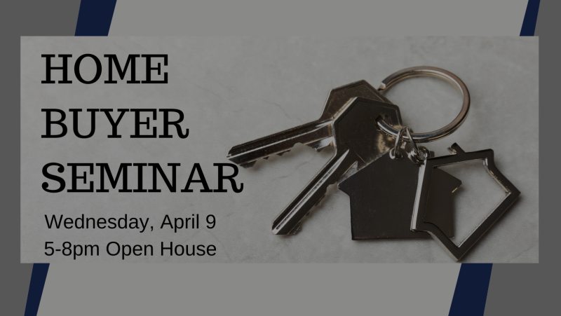 Home Buyer Seminar Open House