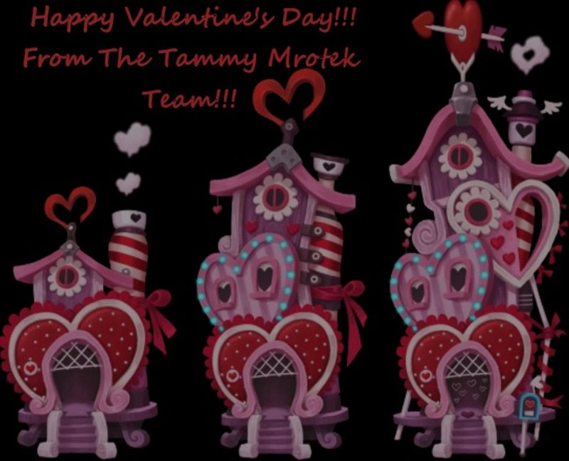 Happy Valentine’s Day From The Tammy Mrotek Team!