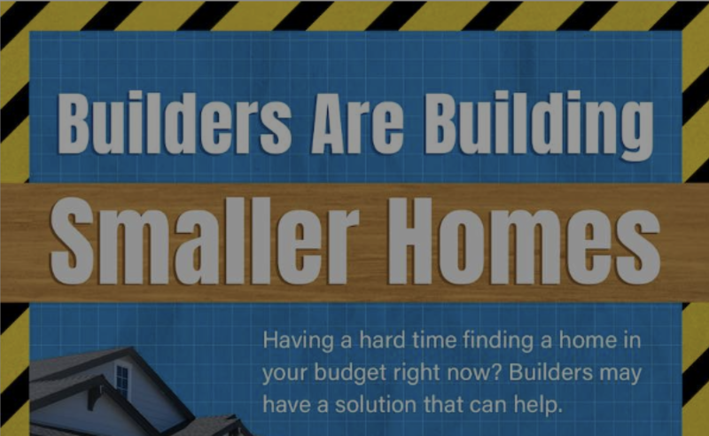 Builders Are Building Smaller Homes