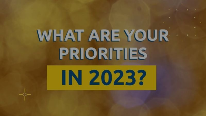 What Are Your Priorities in 2023?