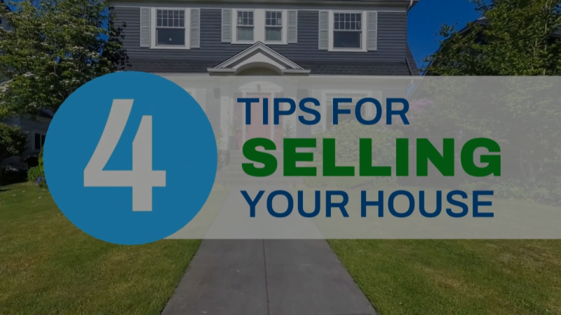 4 Tips for Selling Your House