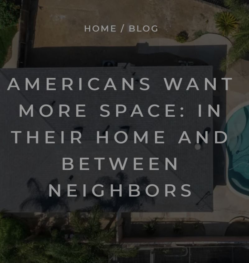 Americans Want More Space