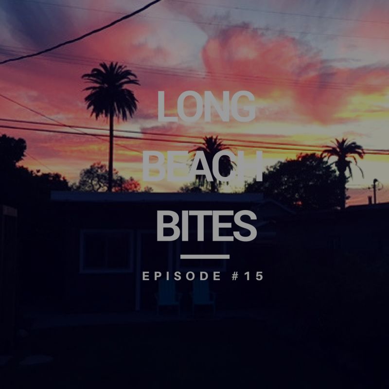 Long Beach Bites – Ep. 15 – Yellow Fever