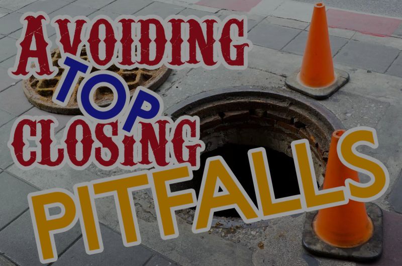 Fatal Escrow Pitfalls &#038; How to Avoid Them
