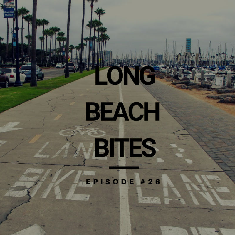 Long Beach Bites – Ep. 26 – Number Nine