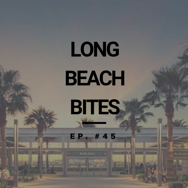 Long Beach Bites – Ep. 45 – Gus’s World Famous Fried Chicken