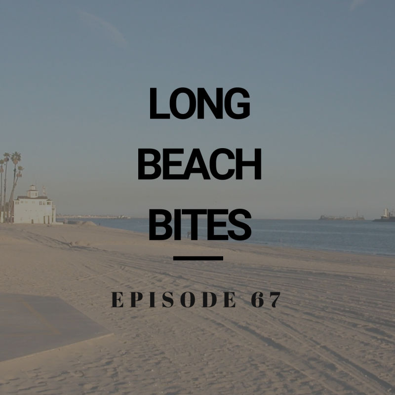 Long Beach Bites – Ep. 67 – El Torazo
